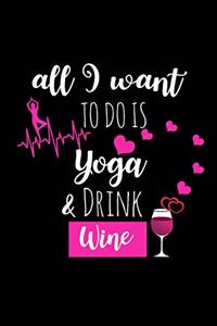Yoga & Drink Wine