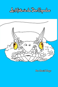 La Historia de Dos Espadas