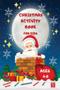Christmas Activity Book for Kids Ages 4-8