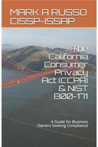 The California Consumer Privacy Act (CCPA) & NIST 800-171