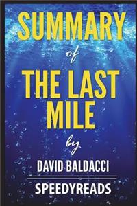 Summary of the Last Mile by David Baldacci: Finish Entire Novel in 15 Minutes