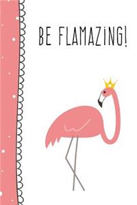 Be Flamazing!