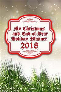 My Christmas and End-Of-Year Holiday Planner 2018