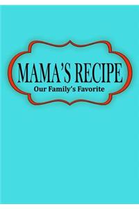 Mama's Recipe