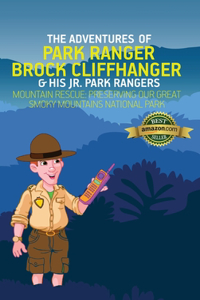 The Adventures of Park Ranger Brock Cliffhanger & His Jr. Park Rangers