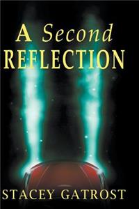A Second Reflection