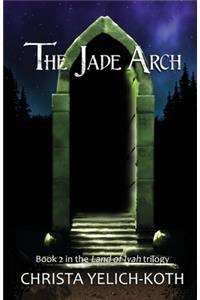 The Jade Arch