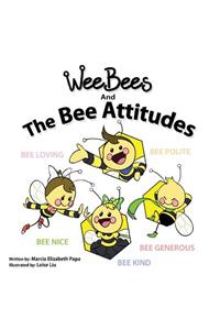 Wee Bees and The Bee Attitudes