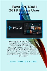 Best of Kodi 2018 Extra User Guide