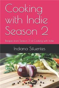 Cooking with Indie Season 2