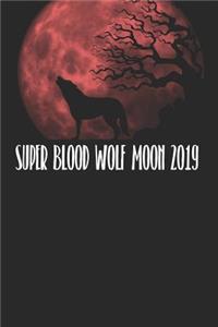 Super Blood Wolf Moon 2019