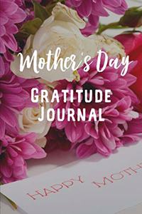 Mother's Day Gratitude Journal
