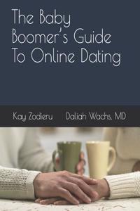 The Baby Boomer's Guide to Online Dating