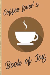 Coffee Lover's Book of Joy
