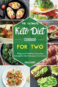 The Ultimate Keto Diet Cookbook For Two
