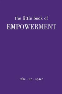 Little Book of Empowerment