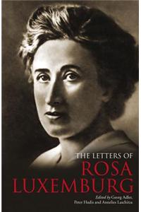 The Letters of Rosa Luxemburg