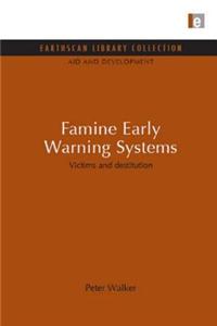 Famine Early Warning Systems
