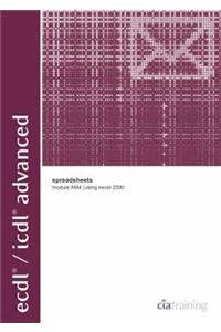 ECDL/ICDL Advanced Module AM4 Spreadsheets Using Excel 2000