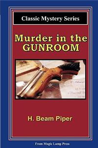 Murder In The Gunroom