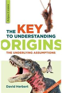 Key to Understanding Origins