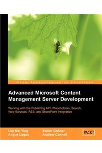 Advanced Microsoft Content Management Server Development