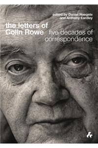 Letters of Colin Rowe