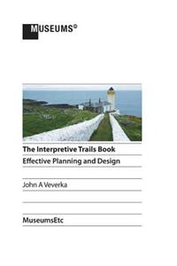 The Interpretive Trails Book