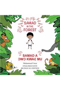 Samad in the Forest