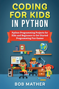 Coding for Kids in Python