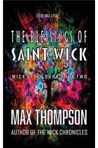 Blessings of Saint Wick