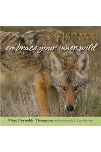 Embrace Your Inner Wild