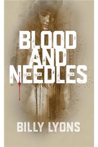 Blood and Needles