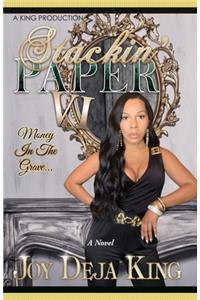 Stackin' Paper Part 6...: Money In The Grave