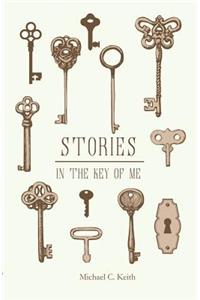 Stories in the Key of Me