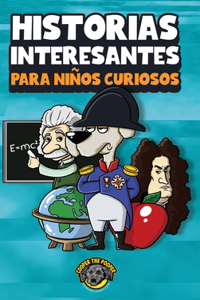 Historias interesantes para niños curiosos