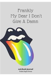 Frankly My Dear I Don't Give A Damn