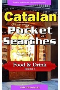 Catalan Pocket Searches - Food & Drink - Volume 5