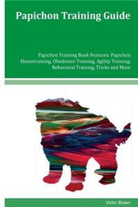 Papichon Training Guide Papichon Training Book Features