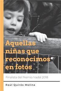 Aquellas niñas que reconocimos en fotos