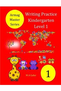 Writing Practice Kindergarten Level 1