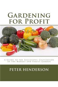 Gardening for Profit