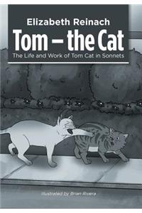 Tom - the Cat
