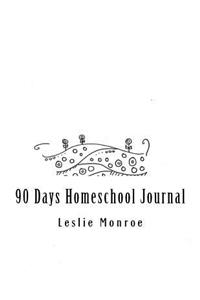 90 Days Homeschool Journal