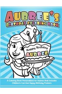 Aubree's Birthday Coloring Book Kids Personalized Books