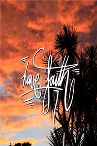 Have Faith