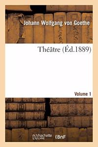 Théâtre Volume 1