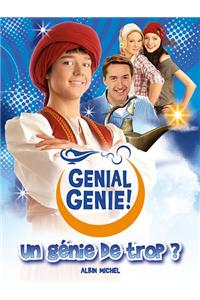 Un Genie de Trop