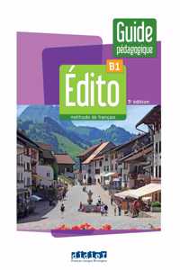 Edito B1 - edition 2022-2024 - Guide pedagogique