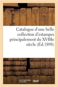 Catalogue d'Une Belle Collection d'Estampes Principalement Des Écoles Anglaise Et Française